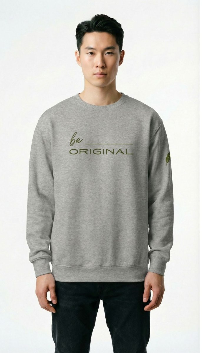 Be Original Premium Sweatshirt - JaneAustins